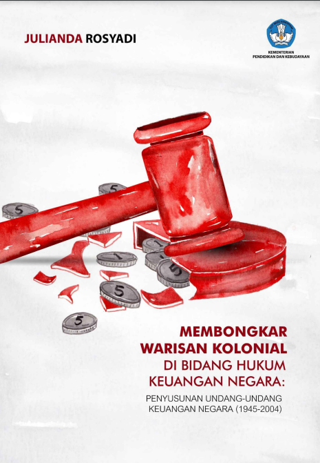 Membongkar Warisan Kolonial di Bidang Hukum